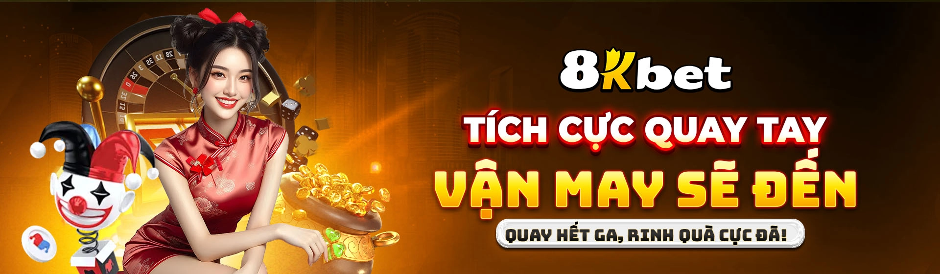 8kbet tích cực quay tay vận may sẽ đến